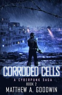 bokomslag Corroded Cells
