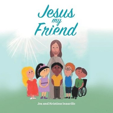 bokomslag Jesus My Friend