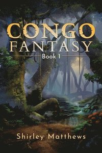 bokomslag Congo Fantasy