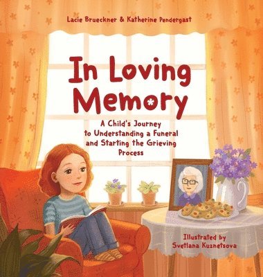 Katherine Pendergast, Brueckner Lacie - In Loving Memory, Inbunden