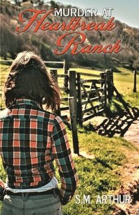 bokomslag Murder at Heartbreak Ranch