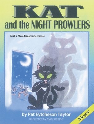 Patricia Taylor - Kat and the Night Prowlers - Bilingual, Inbunden