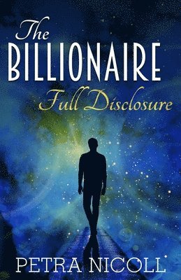 The Billionaire Full Disclosure 1