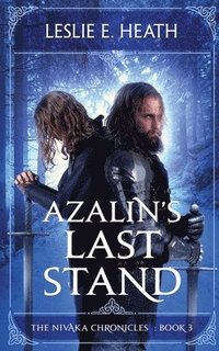bokomslag Azalin's Last Stand: The Nivaka Chronicles Book 3