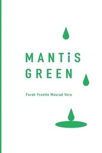 bokomslag Mantis Green