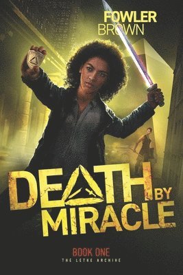 Death by Miracle 1