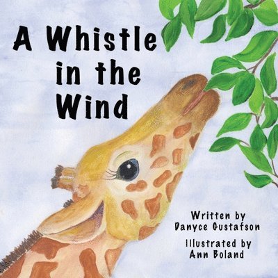 A Whistle in the Wind 1