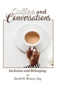 bokomslag Coffee and Conversations