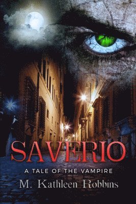 bokomslag Saverio: A Tale of the Vampire