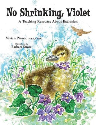 No Shrinking, Violet