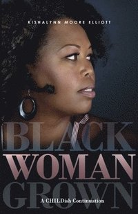 bokomslag Black Woman Grown