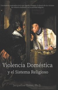 bokomslag Violencia Domestica y el Sistema Religioso