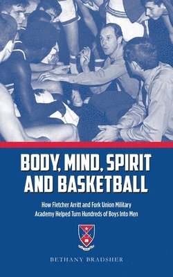 bokomslag Body, Mind, Spirit and Basketball