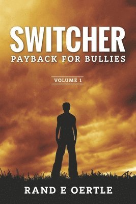 bokomslag Switcher: Payback for Bullies