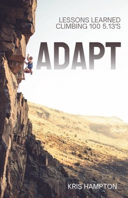 Kris Hampton, Lana Stigura - Adapt, Häftad