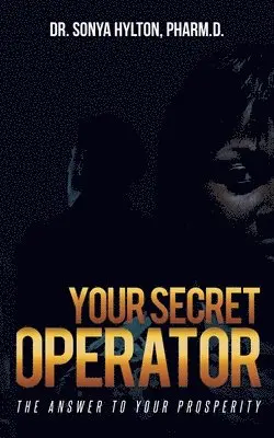 Sonya Hylton - Your Secret Operator, Häftad. Tillgänglighet: Lägg i varukorg