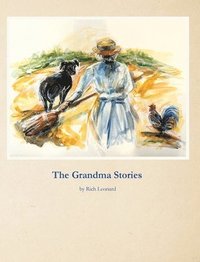 bokomslag The Grandma Stories