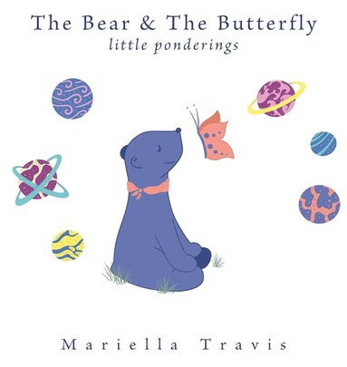 bokomslag Bear & The Butterfly