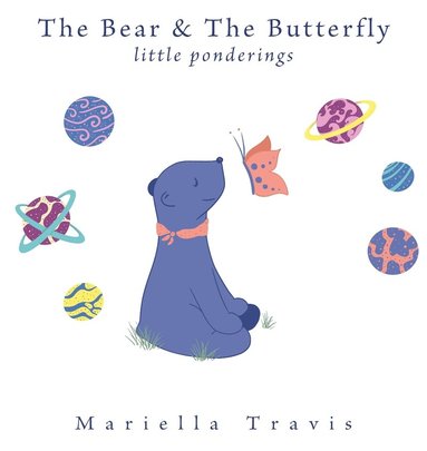 bokomslag The Bear & The Butterfly