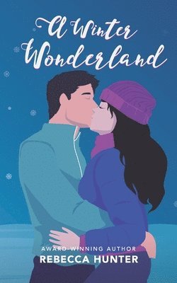 Rebecca Hunter - A Winter Wonderland, Häftad