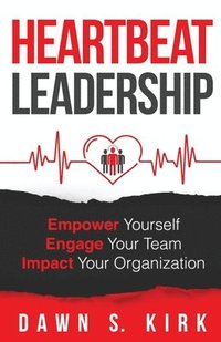 bokomslag Heartbeat Leadership