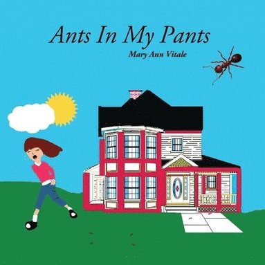 Mary Ann Vitale - Ants In My Pants, Häftad