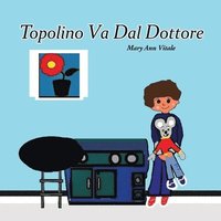 bokomslag Topolino Va Dal Dottore