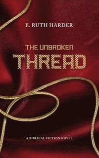 bokomslag The Unbroken Thread