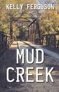 bokomslag Mud Creek