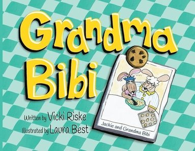 bokomslag Grandma Bibi