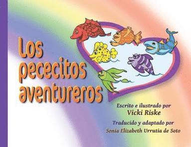 Vicki Riske - pececitos aventureros, Häftad