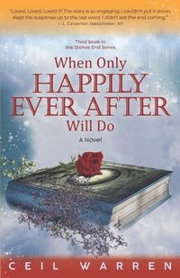 bokomslag When Only Happily Ever After Will Do