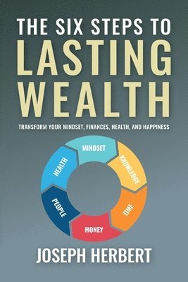 bokomslag Six Steps to Lasting Wealth