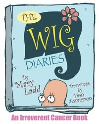 bokomslag The Wig Diaries