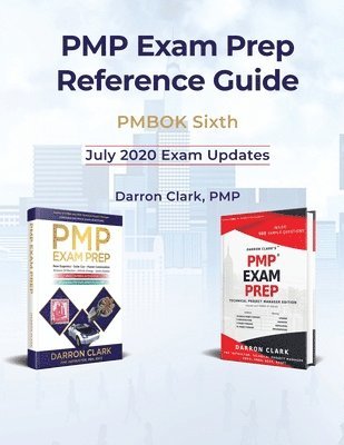 PMP Exam Prep Reference Guide: Technical Project Manager 1