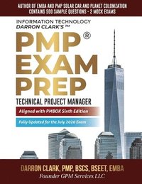 bokomslag PMP(R) Exam Prep Fully Updated for July 2020 Exam: Technical Project Manager