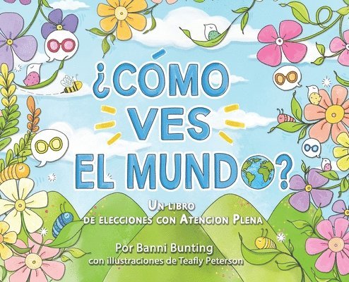 Banni Bunting - ¿Como Ves El Mundo?, Inbunden