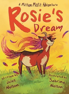 Jules Nelson - Rosie's Dream, Inbunden