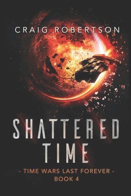 Shattered Time 1