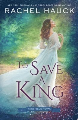 To Save a King 1