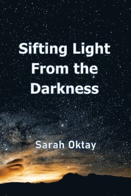 Sifting Light from the Darkness 1