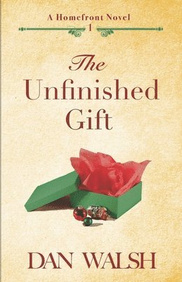 bokomslag The Unfinished Gift