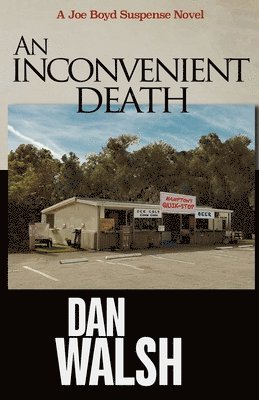 Dan Walsh - Inconvenient Death, Häftad