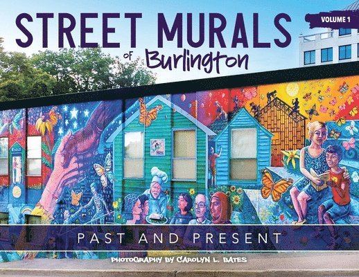 Street Murals of Burlington 1
