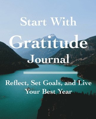 bokomslag Start with Gratitude Journal