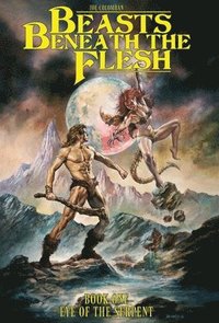 bokomslag Beasts Beneath the Flesh
