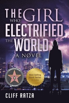 Cliff Ratza - The Girl Who Electrified the World: Book 2, Häftad