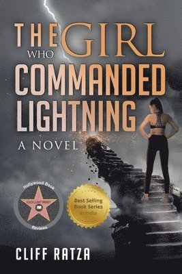 Cliff Ratza - The Girl Who Commanded Lightning: Book 3, Häftad