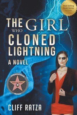 Cliff Ratza - The Girl Who Cloned Lightning: Book 4, Häftad