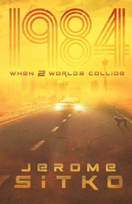 1984 When Two Worlds Collide 1